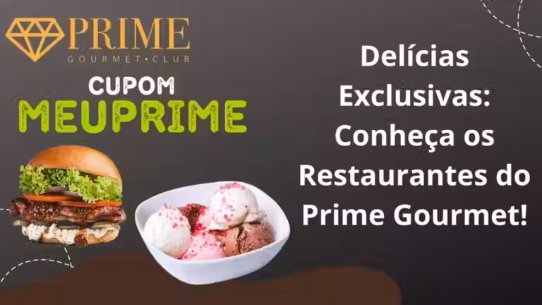 Restaurantes do Prime Gourmet