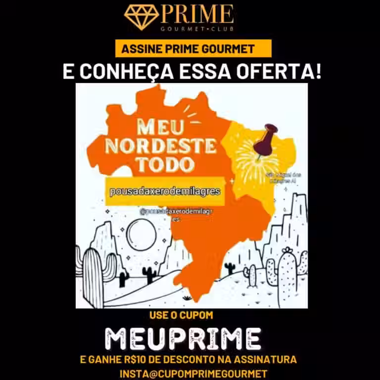 Pousada Xêro de Milagres,Prime Gourmet Maceio,Maceio,restaurantes prime gourmet em Maceio,prime gourmet,cupom de desconto prime gourmet