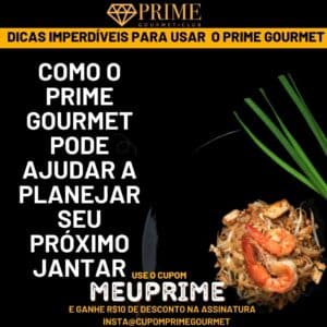 Prime Gourmet auxiliando no planejamento do jantar