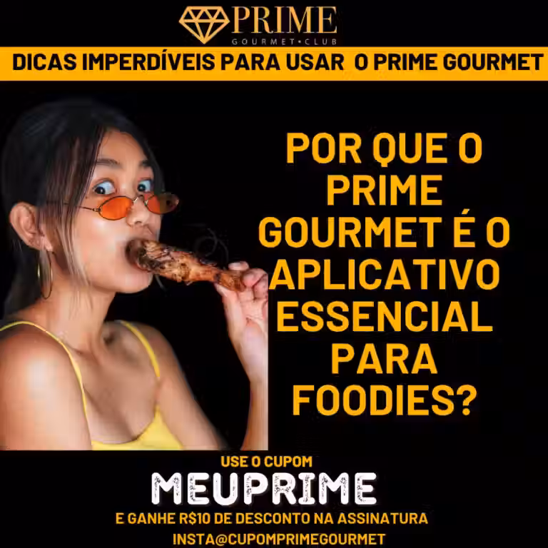 aplicativo prime gourmet,descontos exclusivos