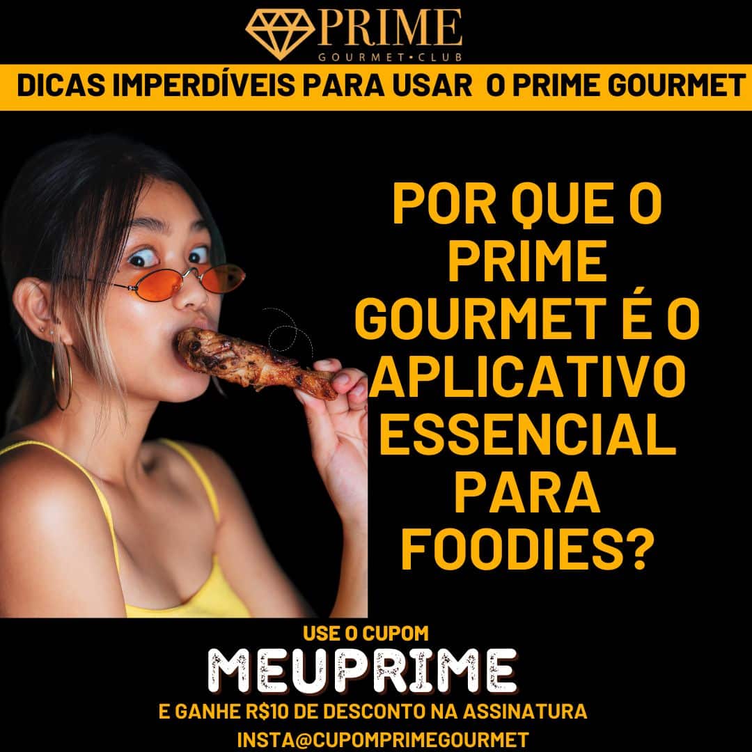 Aplicativo Prime Gourmet para amantes da gastronomia