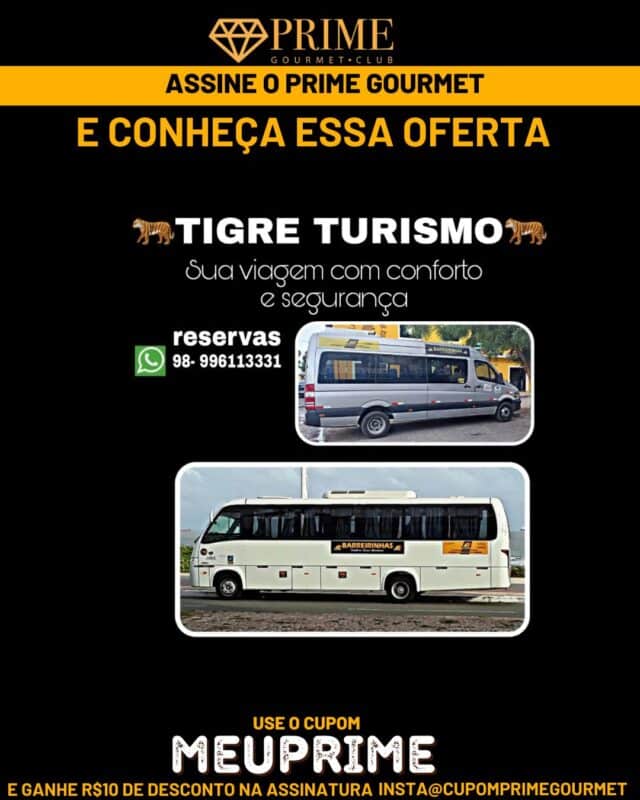 Prime Gourmet Maranhão e Região - Tigre Turismo - Transfer para Barreirinhas