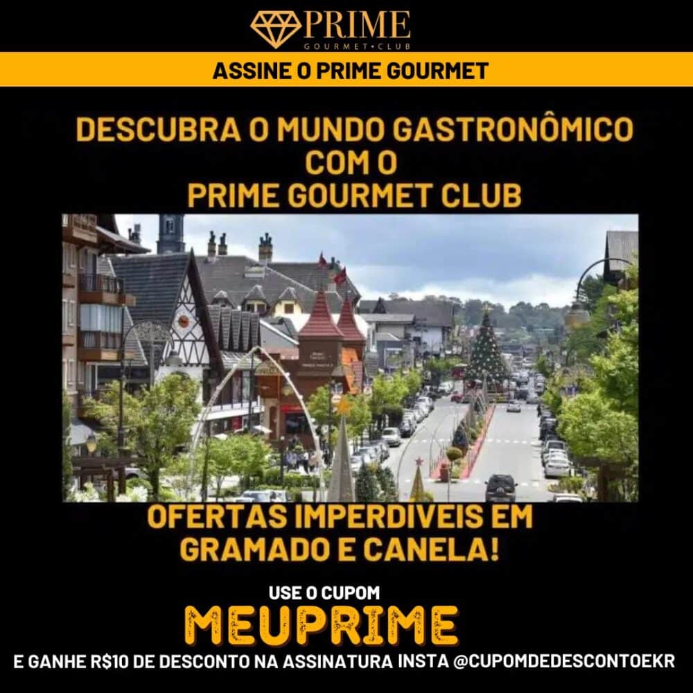 Publicidade do Prime Gourmet Club em Gramado e Canela.