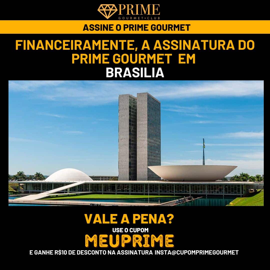 Congresso Nacional em Brasília com promoção Prime Gourmet.
