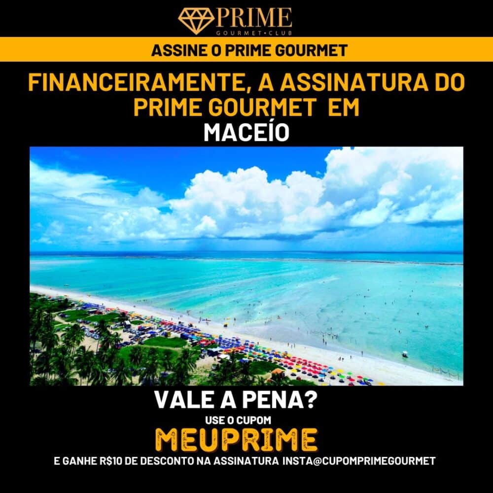 Praia tropical de Maceió e promoção Prime Gourmet.