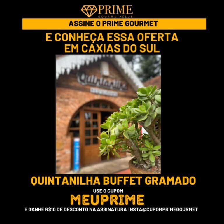 quintanilha buffet,quintanilha prime gourmet,quintanilha buffet gramado