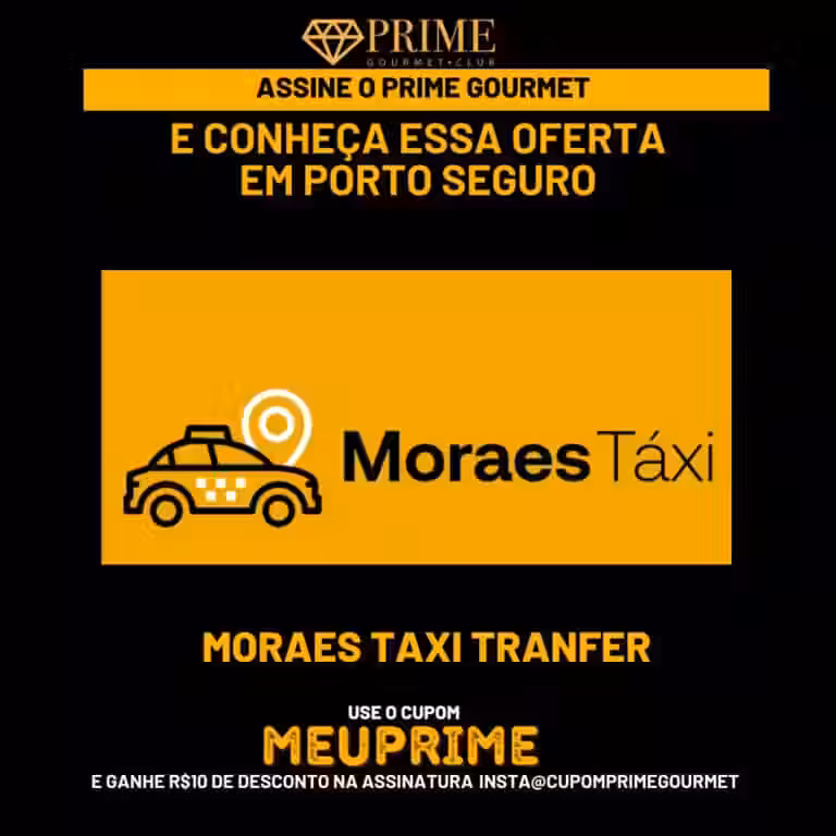 MORAES TAXI,TAXI PRIME GOURMET,PRIME GOURMET TAXI