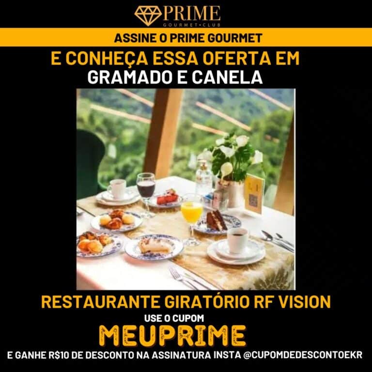 Prime Gourmet Gramado - Restaurante Giratório RF Vision