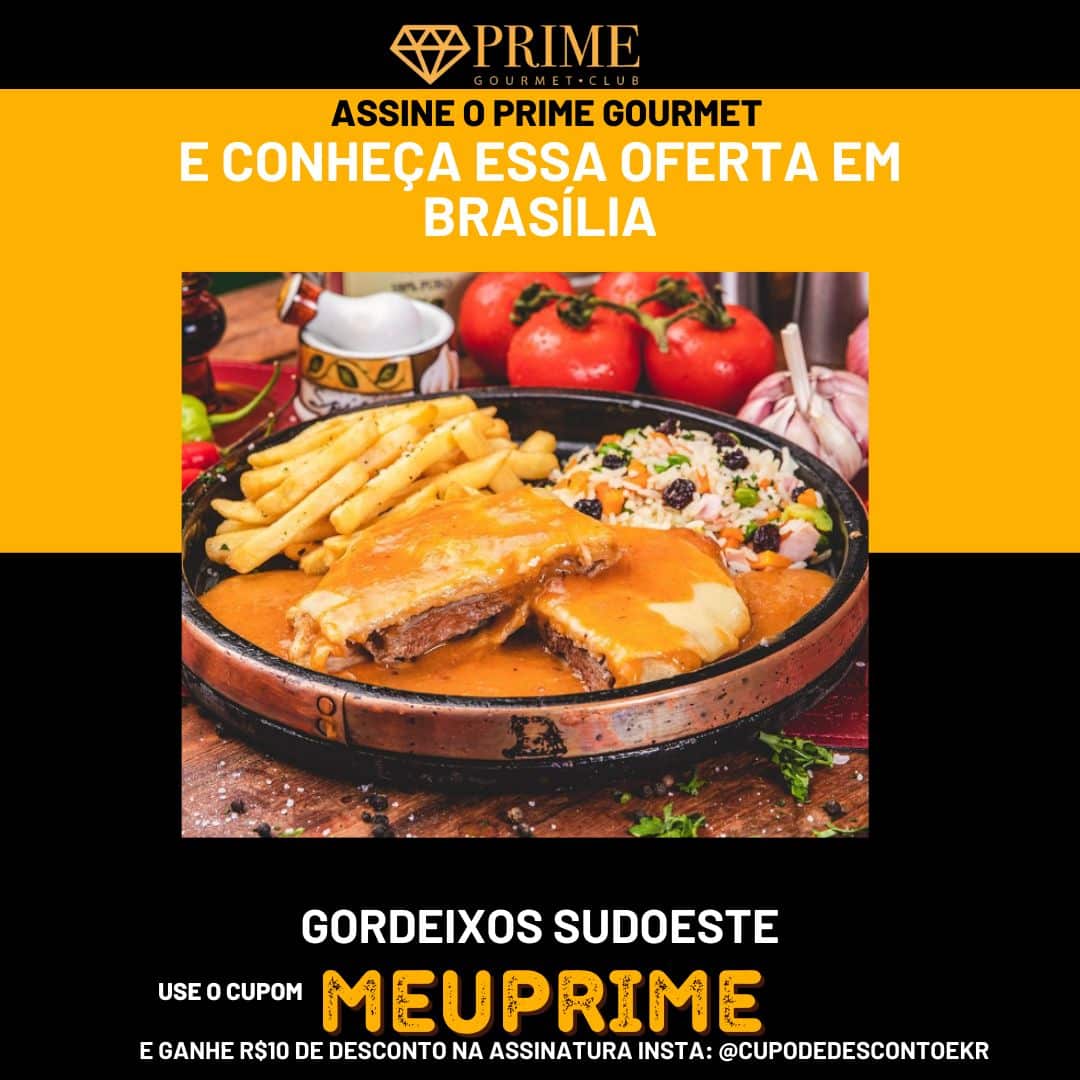 Promoção gastronomia Prime Gourmet em Brasília.