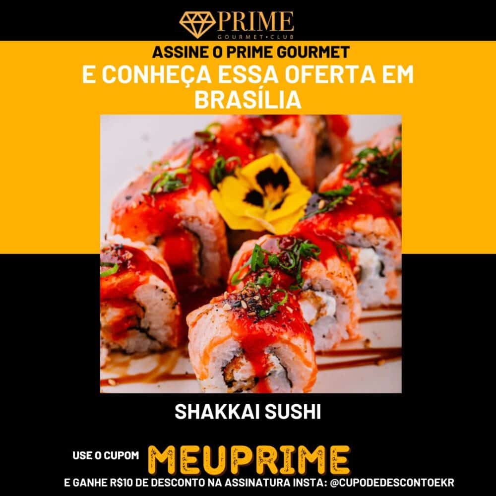 Promoção sushi Brasília com desconto Prime Gourmet Club.