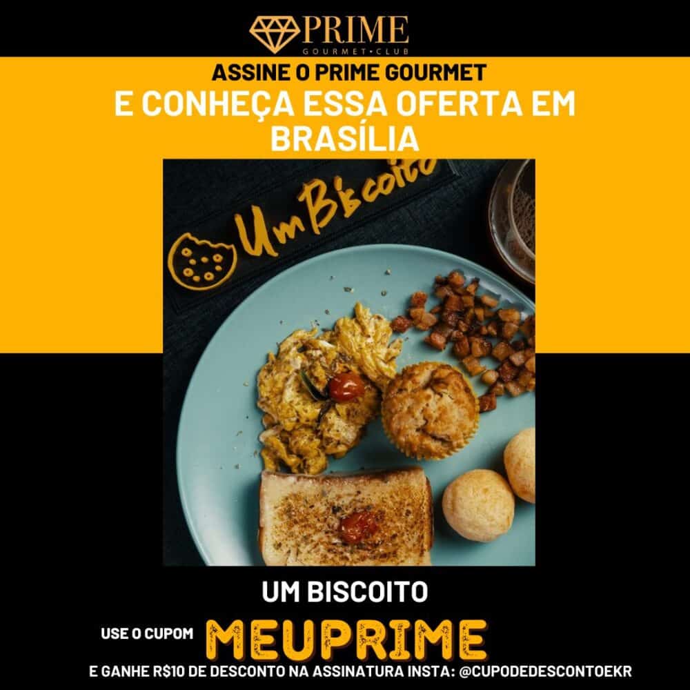 Oferta Prime Gourmet, comida Brasília, cupom desconto.
