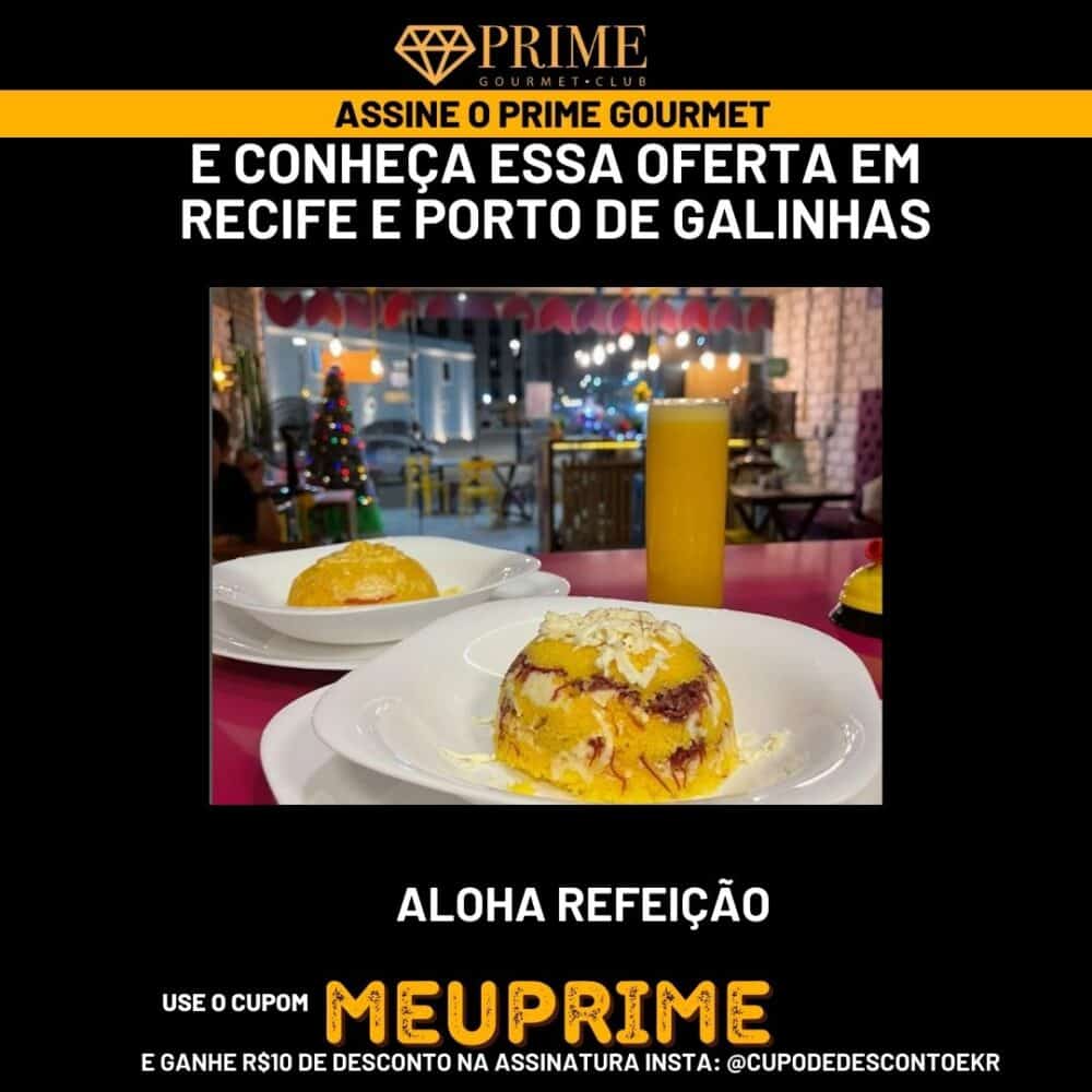 Comida regional em restaurante, oferta Prime Gourmet Recife.