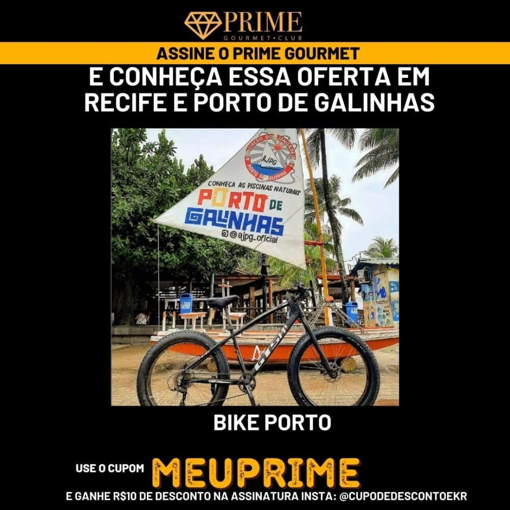 Bicicleta estacionada em Porto de Galinhas, oferta Prime Gourmet.