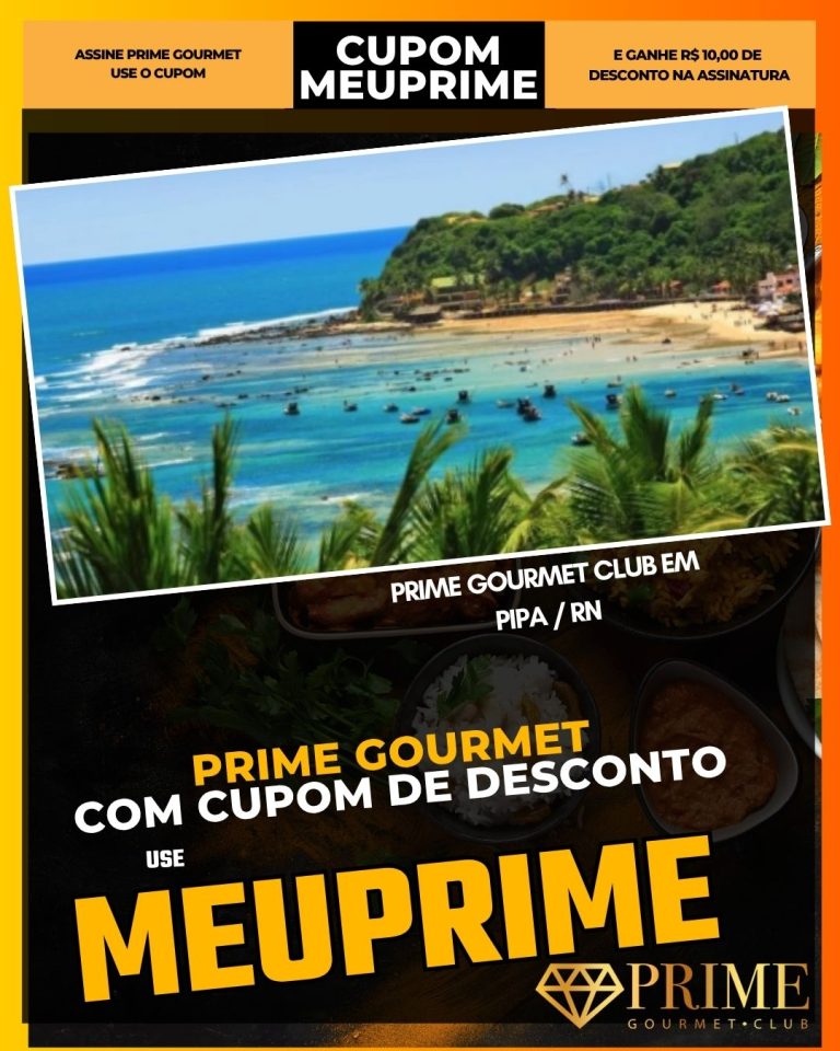 Baixe o aplicativo Prime Gorumet em pipa, prime gourmet pipa, prime gourmet club pipa, prime gourmet pipa,  Descubra o Prime Gourmet Club em Pipa, prime gourmet vale a pena em pipa?