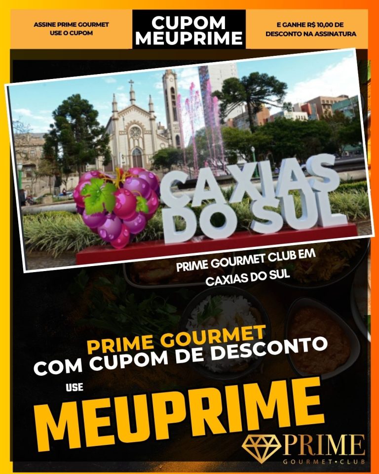 Baixe o aplicativo Prime Gorumet em Caxias do Sul, prime gourmet em Caxias do Sul, prime gourmet club em Caxias do Sul, prime gourmet em Caxias do Sul, Descubra o Prime Gourmet Club em Caxias do Sul, prime gourmet vale a pena em Caxias do Sul?