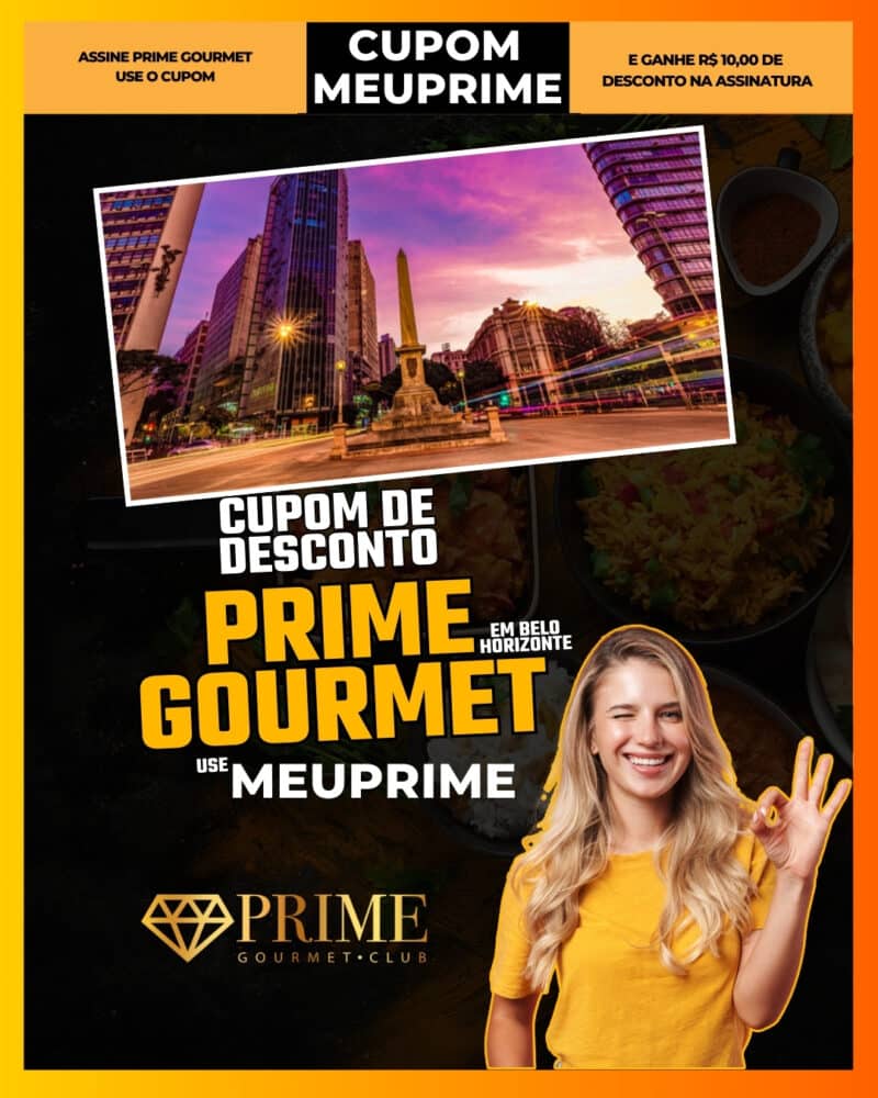 cupom de desconto prime gourmet belo horizonte use meuprime ig