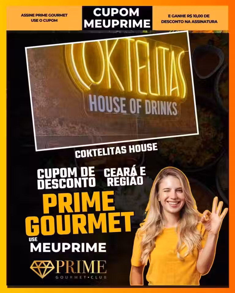 Coktelitas House,Coquetel,Fortaleza,Ceará,Bar,Prime Gourmet,Desconto,Cupom,MEUPRIME,Drink,Mixologia,Onde Ir Fortaleza,Prime Gourmet Fortaleza