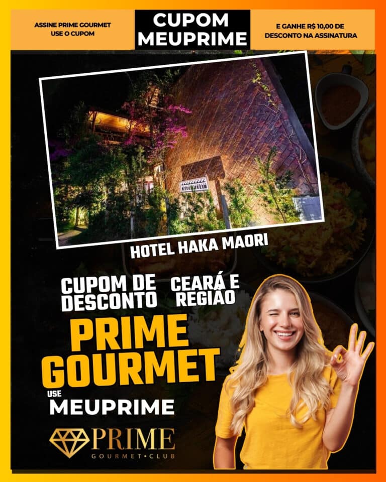HOTEL HAKA MAORI,Prime Gourmet Jericoacoara,hospedagem Jeri,desconto hotel Ceará,cupom MEUPRIME,Jericoacoara,Prime Gourmet Ceará,hotéis Jericoacoara,pousadas Jericoacoara,viagem Jericoacoara,onde se hospedar Jeri,ofertas hotel Ceará