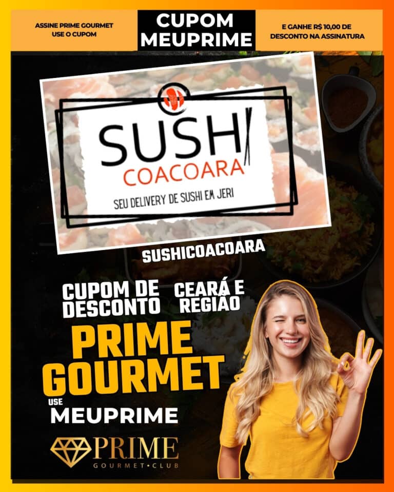 SUSHICOACOARA,Prime Gourmet Jericoacoara,restaurante japonês Jeri,sushi Jericoacoara,desconto Prime Gourmet,cupom MEUPRIME,onde comer sushi Jeri,Prime Gourmet Ceará,comida oriental Jericoacoara,viagem Jericoacoara,gastronomia Ceará,experiências Jericoacoara