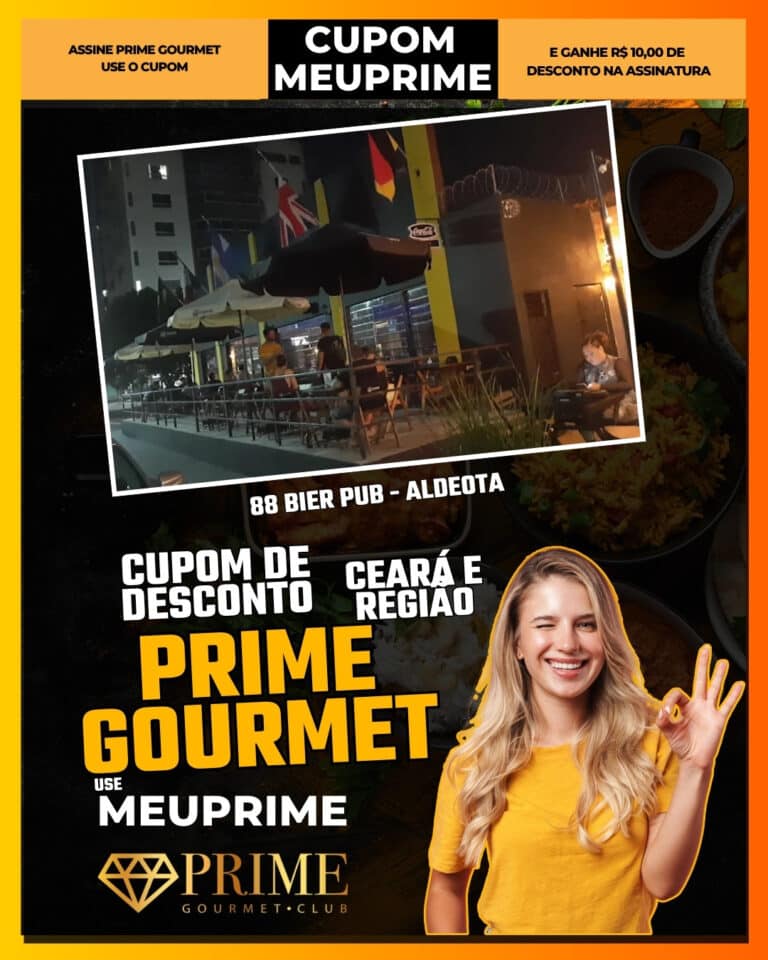 88 Bier Pub,Gastro Bar,Prime Gourmet Fortaleza,cervejaria,pub Fortaleza,desconto Prime Gourmet,cupom MEUPRIME,vida noturna Ceará,onde beber cerveja,oferta Prime Gourmet,economia em bares,Fortaleza,Prime Gourmet