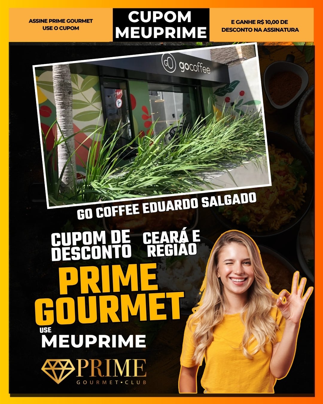 cupom de desconto prime gourmet ceará use meuprime cafeteria go coffee eduardo salgado