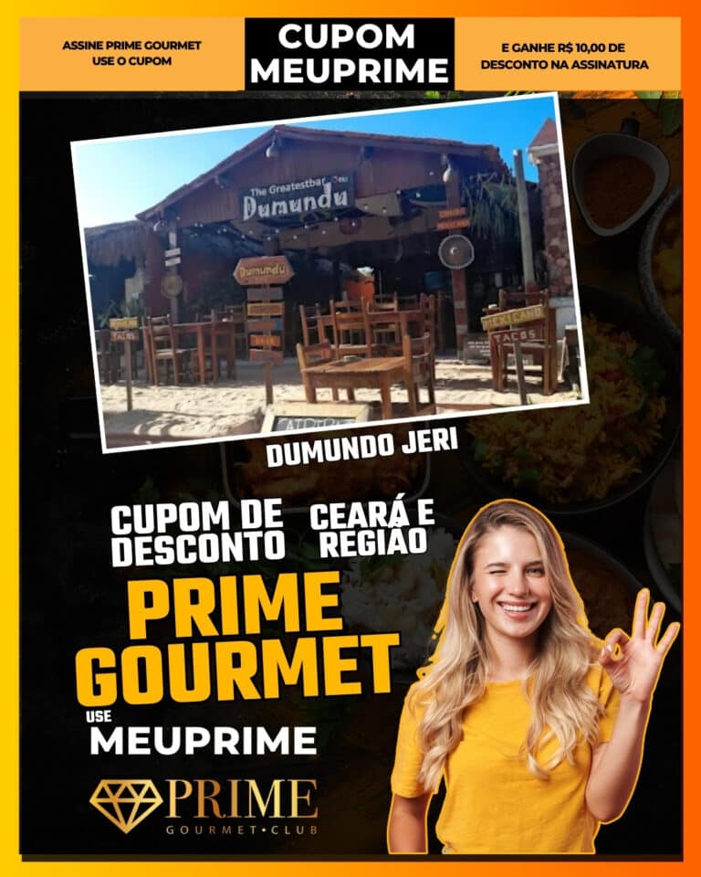 Dumundo Jeri,Prime Gourmet Jericoacoara,passeios Jeri,ecoturismo Ceará,desconto Prime Gourmet,cupom MEUPRIME,Jericoacoara,aventura Ceará,oferta Prime Gourmet,economia em passeios,Jeri,Prime Gourmet