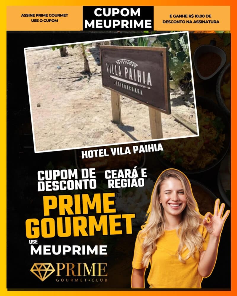 cupom de desconto prime gourmet ceará use meuprime hotel vila paihia conforto e paz em jericoacoara
