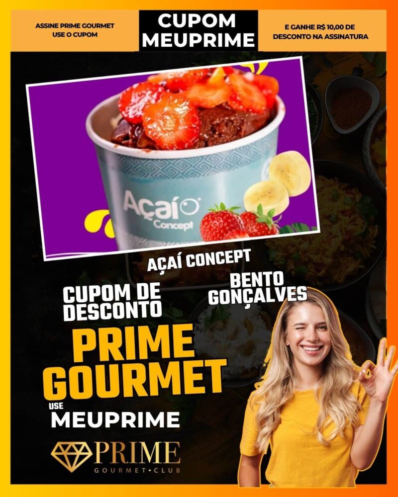 cupom desconto prime gourmet use meu prime açaí concept