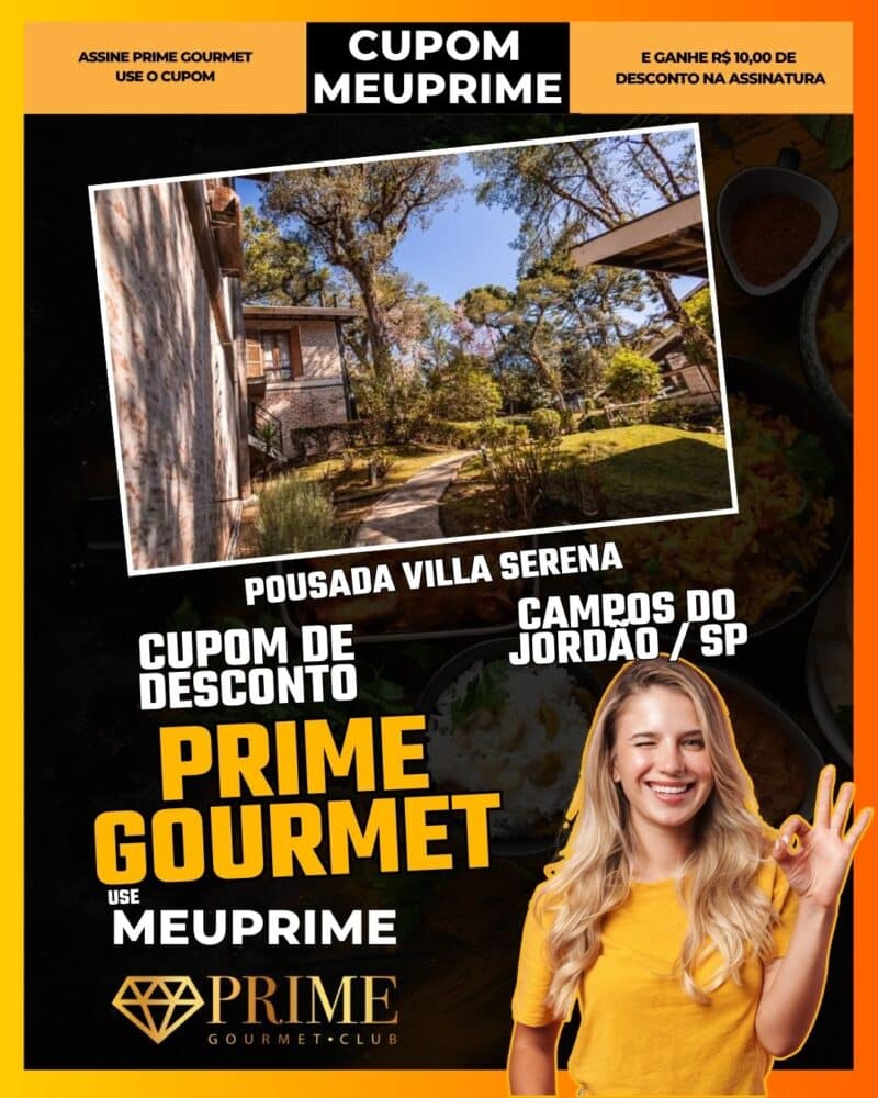 cupom desconto prime gourmet use meu prime campos do jordão pousada villa serena