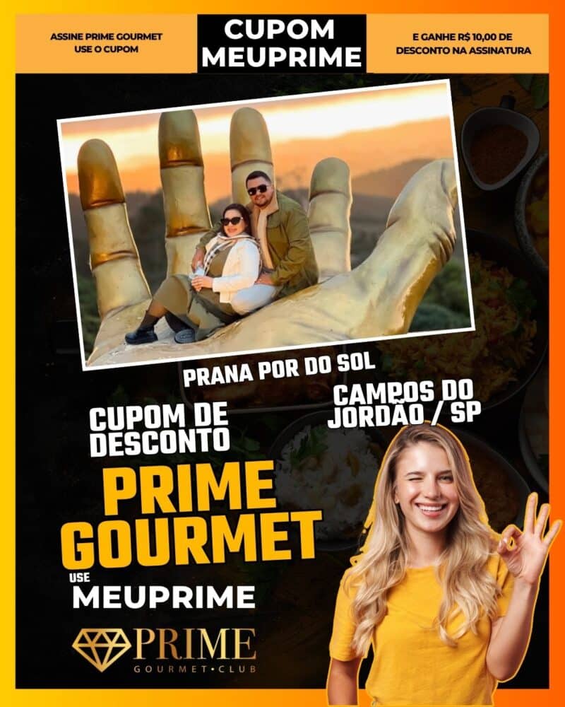 cupom desconto prime gourmet use meu prime campos do jordão prana por do sol