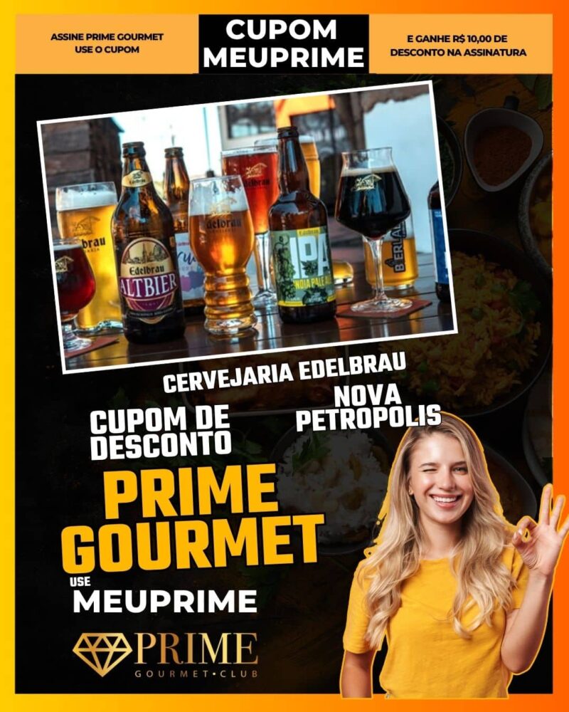 cupom desconto prime gourmet use meu prime cervejaria edelbrau