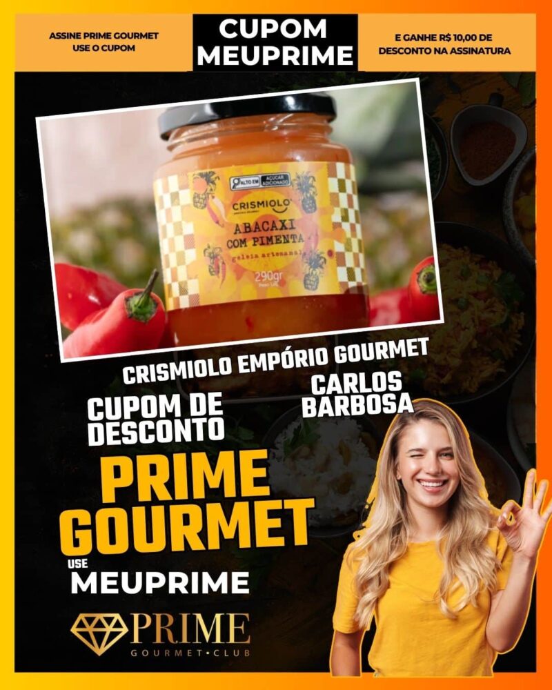cupom desconto prime gourmet use meu prime crismiolo empório gourmet