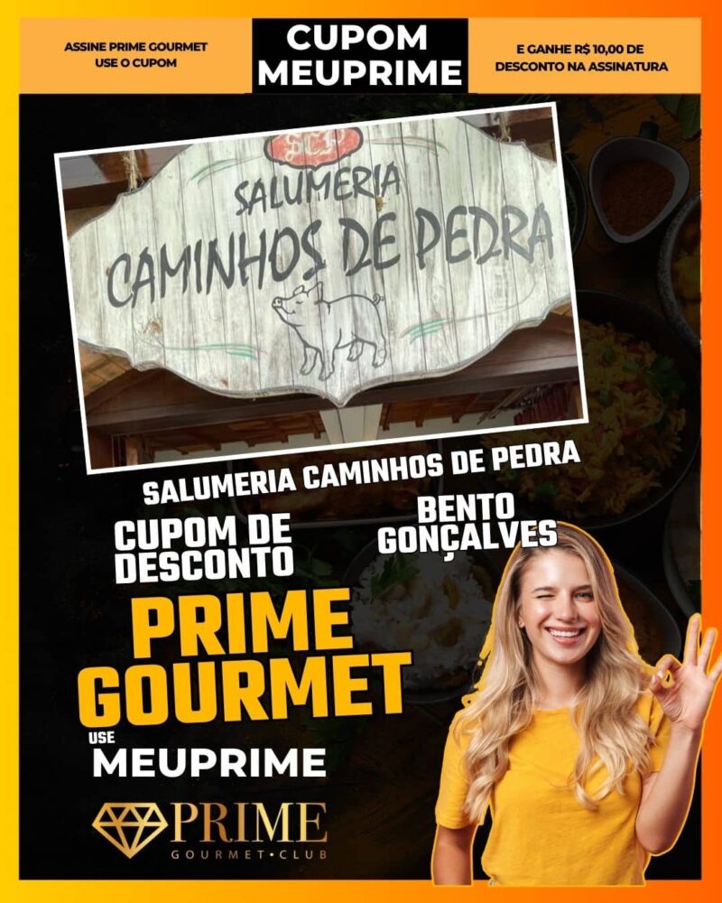cupom desconto prime gourmet use meu prime salumeria caminhos de pedra