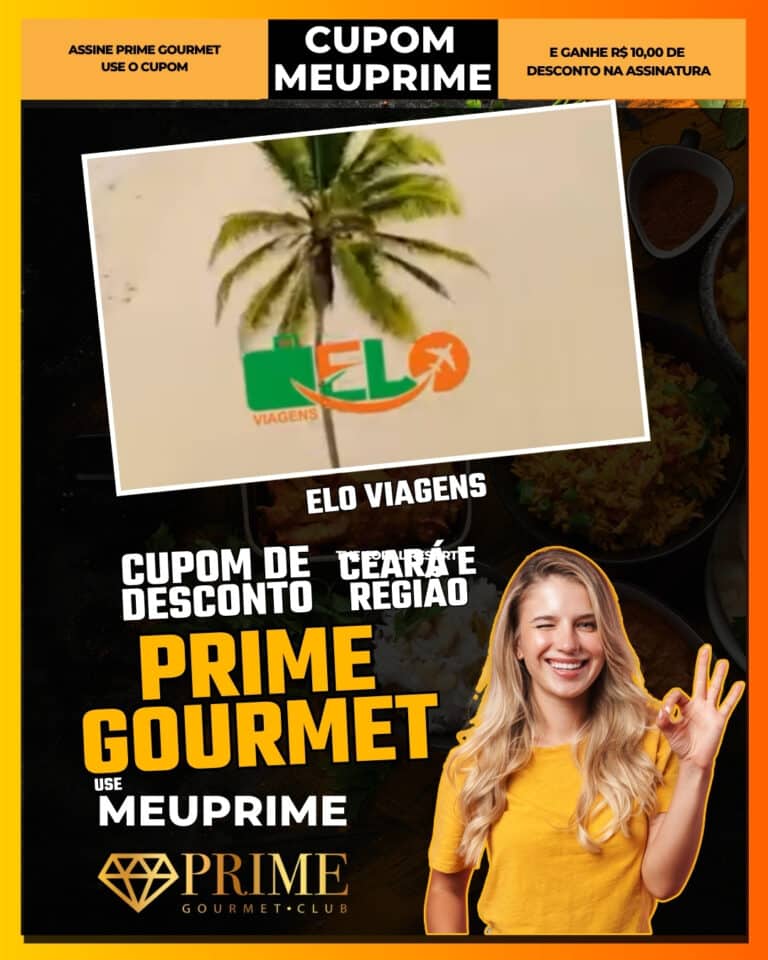 Elo Viagens,Prime Gourmet Fortaleza,agência de viagens,viagens com desconto,desconto Prime Gourmet,cupom MEUPRIME,turismo Ceará,passagens aéreas,oferta Prime Gourmet,economia em viagens,Fortaleza,Prime Gourmet