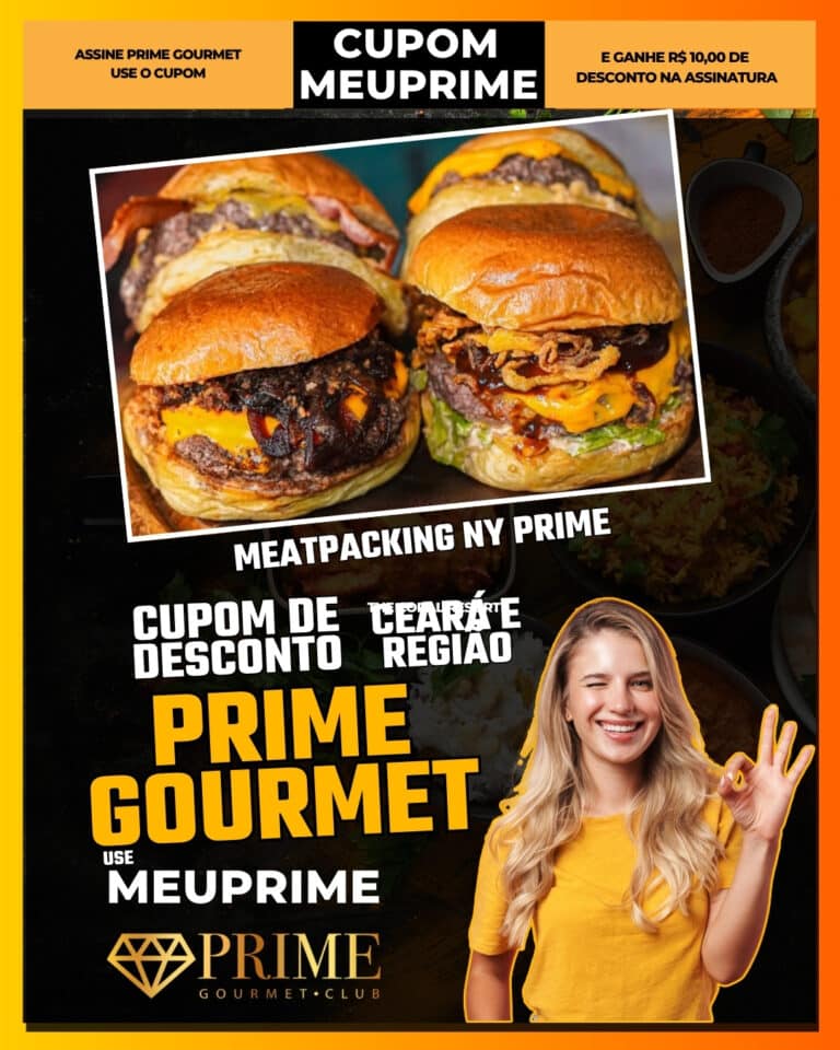 Meatpacking NY Prime Burguer,Prime Gourmet Fortaleza,hambúrguer americano,lanchonete Fortaleza,desconto Prime Gourmet,cupom MEUPRIME,burger Ceará,onde comer hambúrguer,oferta Prime Gourmet,economia em lanches,Fortaleza,Prime Gourmet