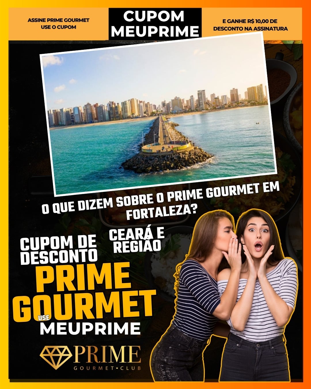 o que dizem sobre o prime gourmet em fortaleza cupom de desconto use meuprime