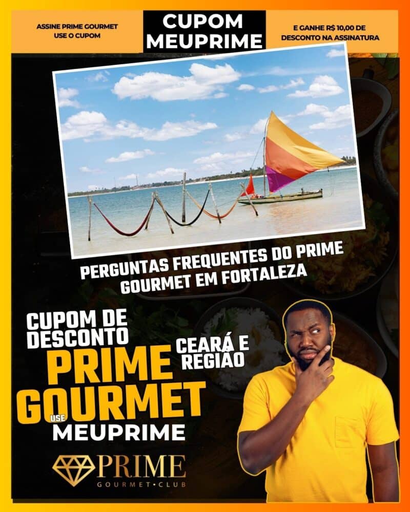 perguntas frequentes do prime gourmet em fortaleza
