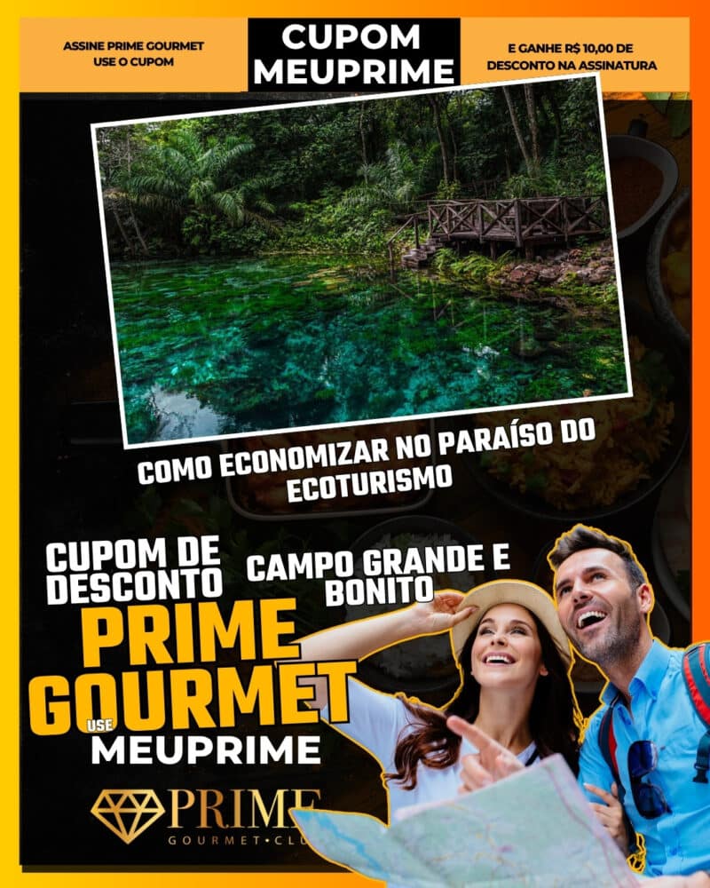 prime gourmet bonito como economizar no paraíso do ecoturismo com cupom meuprime