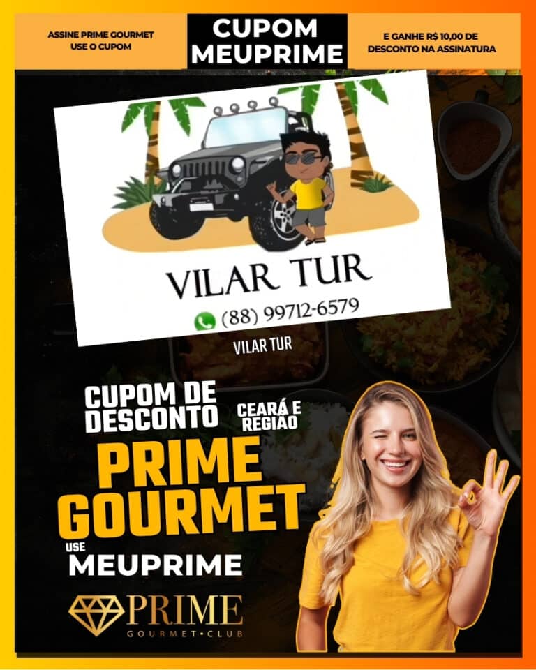 vilar tour jericoacoara,prime gourmet ceará,passeio litoral leste,cupom meuprime,jericoacoara ceará,turismo jericoacoara,passeios jeri,turismo ceará