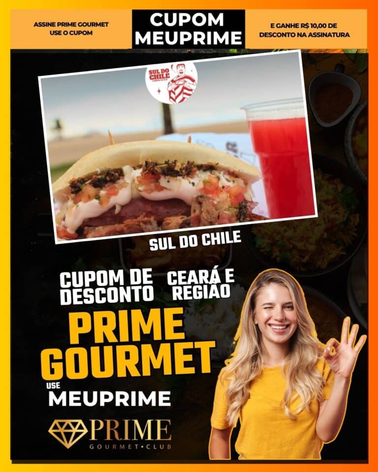 Sul do Chile,Cozinha Internacional,Restaurante,Fortaleza,Ceará,Prime Gourmet,Desconto,Cupom,MEUPRIME,Gastronomia,Chile,América do Sul,Onde Comer Fortaleza,Prime Gourmet Fortaleza