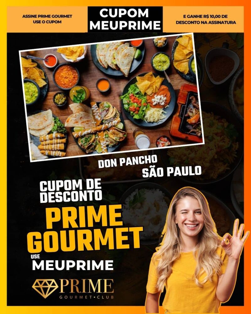 cupom desconto prime gourmet use meu prime don pancho