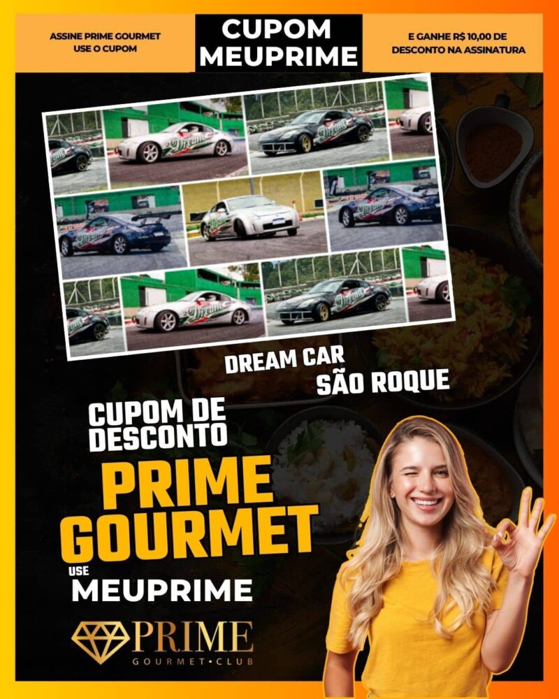 cupom desconto prime gourmet use meu prime dream car