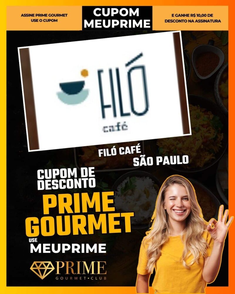 cupom desconto prime gourmet use meu prime filó café