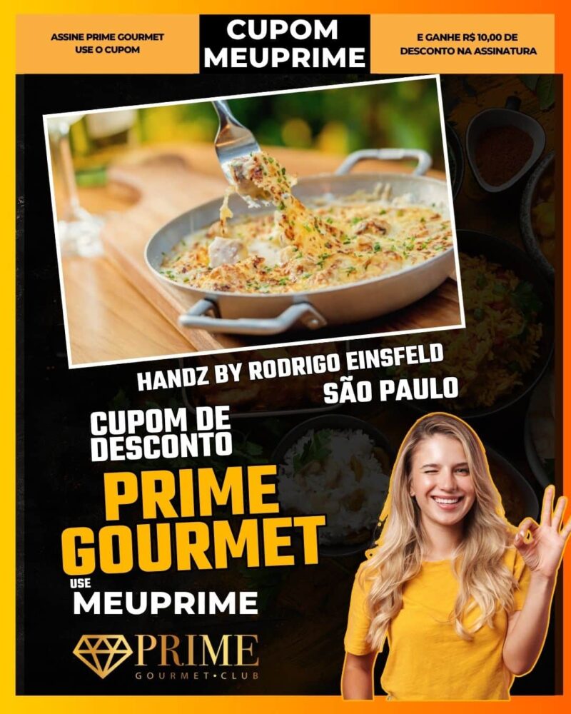 cupom desconto prime gourmet use meu prime handz by rodrigo einsfeld