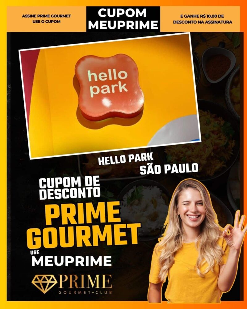 cupom desconto prime gourmet use meu prime hello park