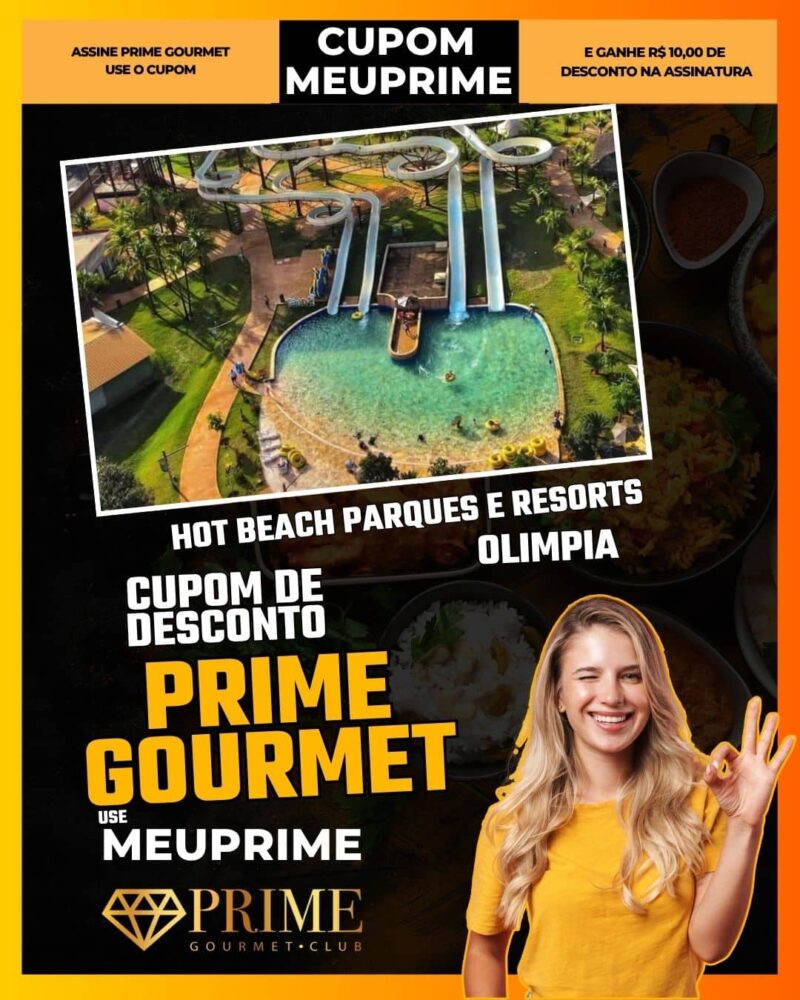 cupom desconto prime gourmet use meu prime hot beach parques e resorts