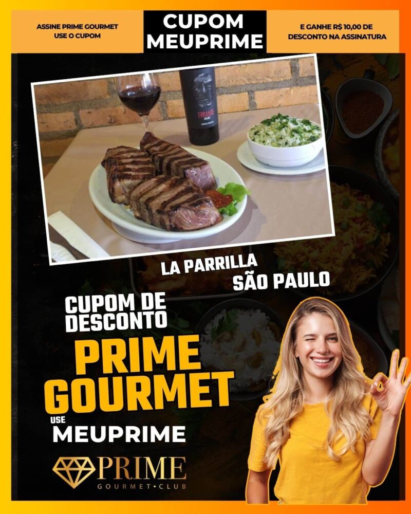 cupom desconto prime gourmet use meu prime la parrilla