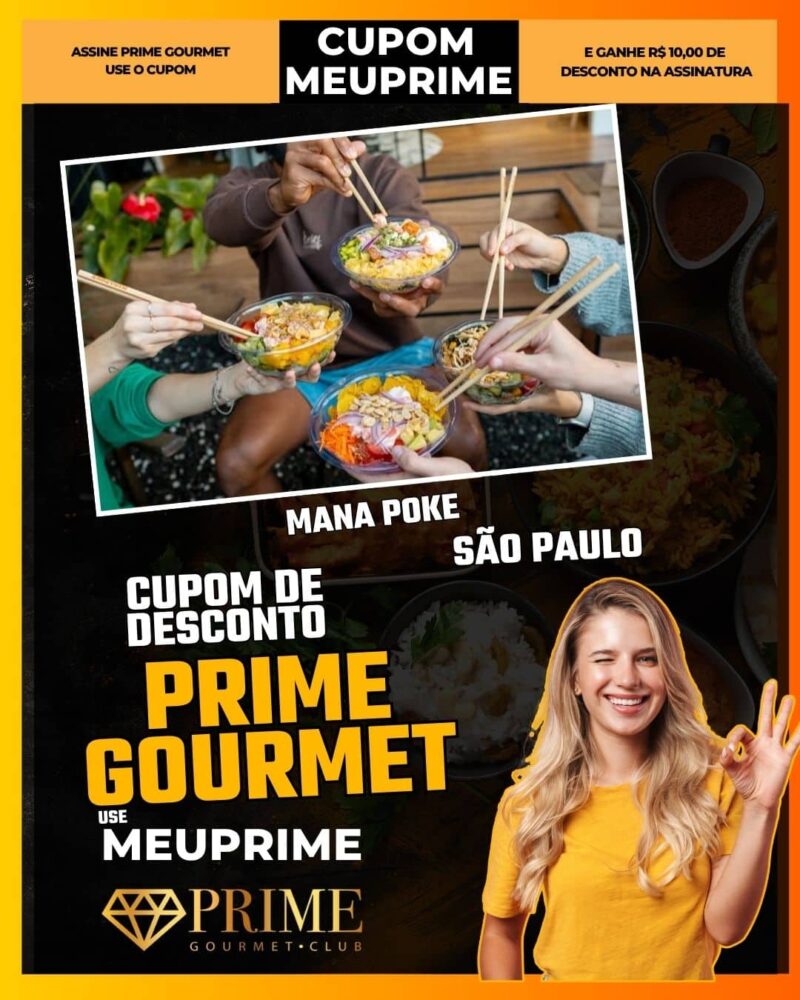 cupom desconto prime gourmet use meu prime mana poke