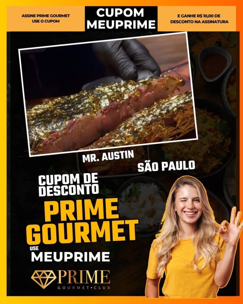 cupom desconto prime gourmet use meu prime mr. austin