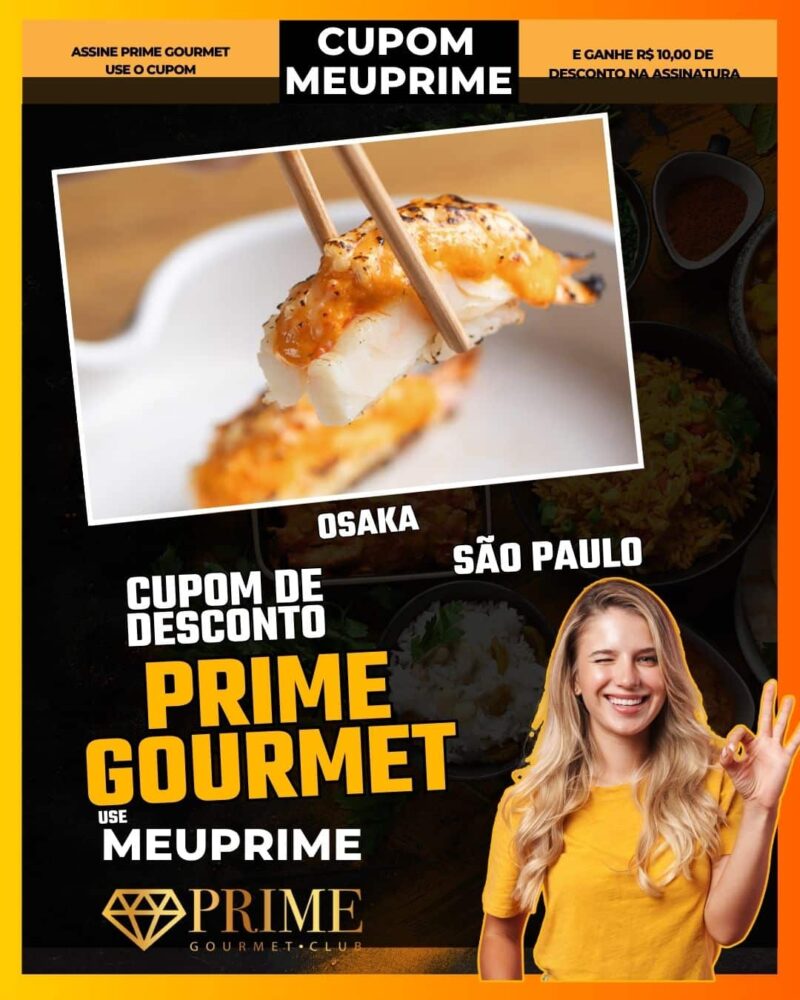 cupom desconto prime gourmet use meu prime osaka
